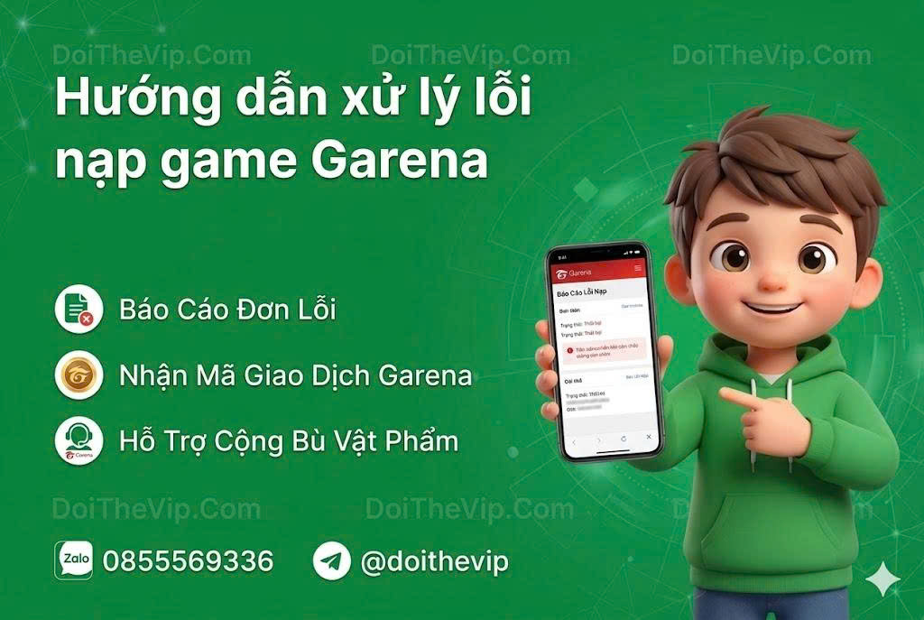 Hướng dẫn xử lý lỗi nạp game Garena